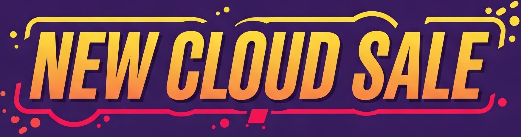 New Cloud Sale